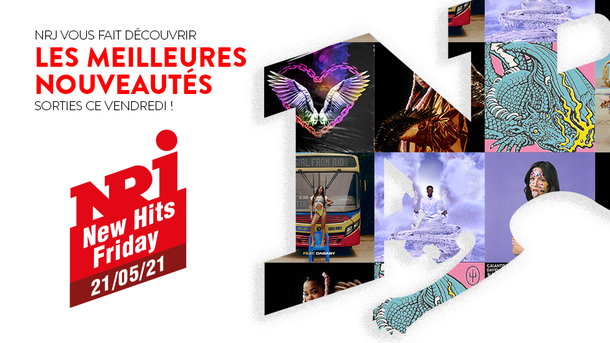 NRJ NEW HITS FRIDAY - 21 Mai 2021