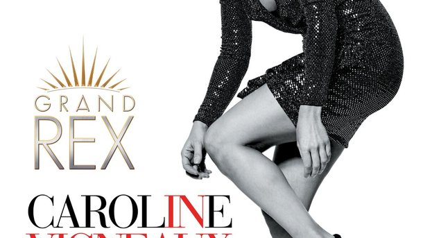 Jeu concours - Invitations à gagner pour le spectacle de Caroline Vigneaux au Grand Rex à Paris le jeudi 20 mars 2025, avec rencontre de l'artiste en backstage