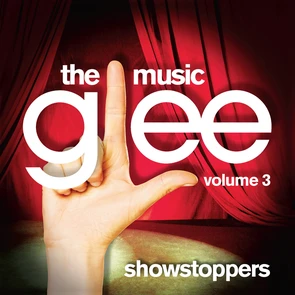 Glee : The Music, Volume 3 Showstoppers