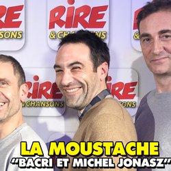 La Moustâche - Arnaud Gidoin et Fabrice Donnio - Jean-Pierre Bacri et Michel Jonasz - Rire & Chansons