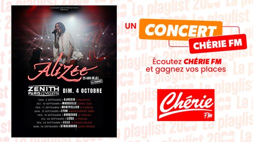 Gagnez vos places pour le concert événement de Alizée au Zénith de Paris avec CHÉRIE FM !