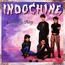 INDOCHINE