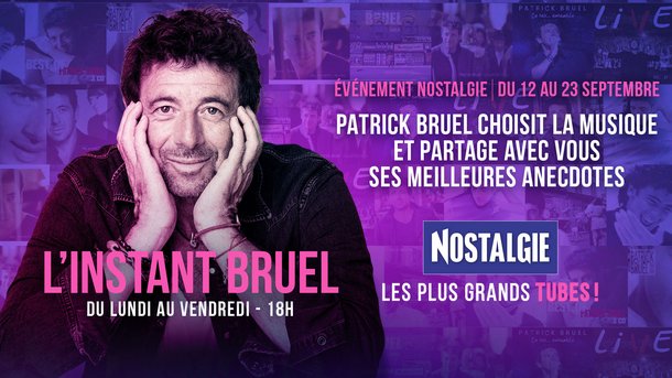 L'Instant Bruel sur Nostalgie !