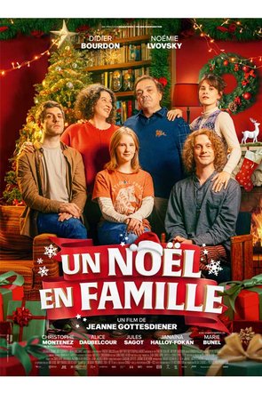 Jeu concours - Un Noël en famille - Avec Didier Bourdon, Noémie Lvovsky, Christophe Montenez  - Places de cinéma à gagner -