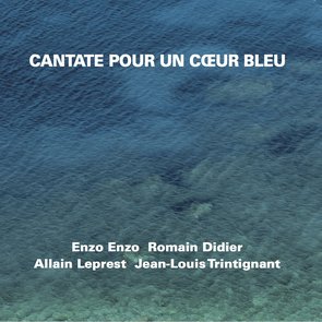 Cantate pour un Cœur Bleu