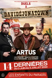 Duels à Davidejonatown - Les 14 dernières - Les Enfants du Paradis