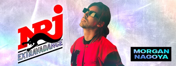 NRJ Extravadance by Morgan Nagoya 2026