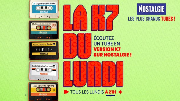 La K7 du lundi sur Nostalgie