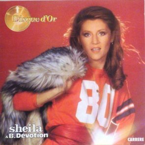Disque d'Or - Sheila & B.Devotion