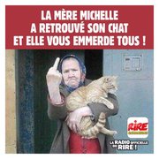 Des nouvelles de la Mère Michel - Les images drôles de Rire & Chansons