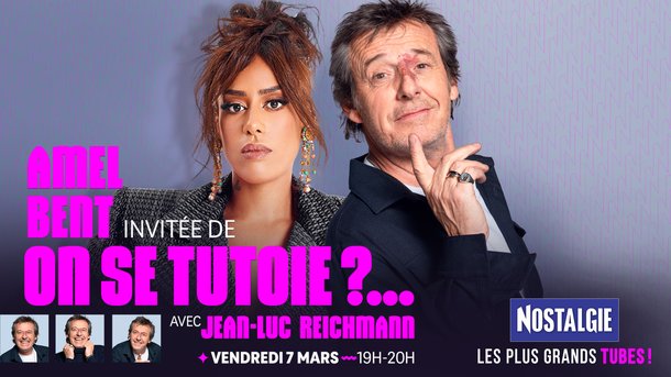 Amel Bent invitée de "On se tutoie ?..." avec Jean-Luc Reichmann