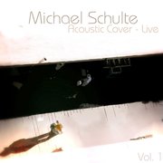 Acoustic Cover - Live, Vol 1
