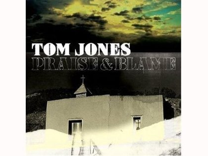Tom Jones Praise & blame