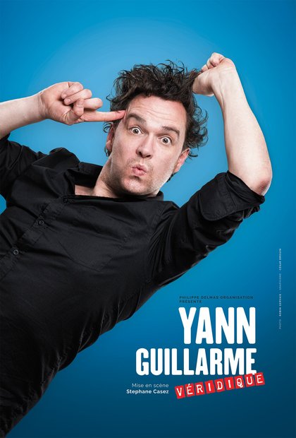 Yann Guillarme - Véridique Affiche