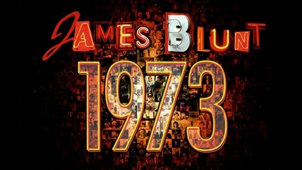 Le collector du Club Chérie : "1973" de James Blunt