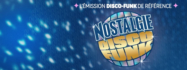Nostalgie Disco Funk - Lundi Mardi Mercredi Jeudi