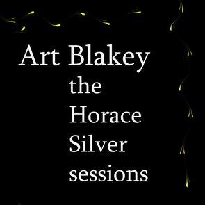 The Horace Silver Sessions