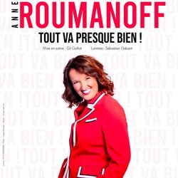 Anne Roumanoff - Tout va presque bien - bobino 2021 - affiche