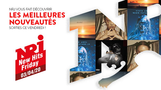 NRJ NEW HITS FRIDAY - 03 Avril 2020