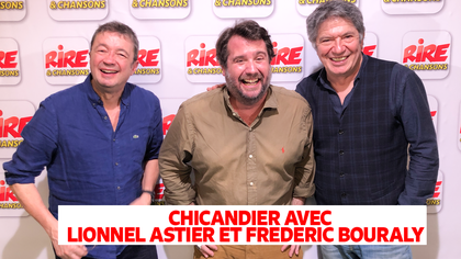 le billet de Chicandier - 1 heure avec Lionnel Astier et Frédéric Bouraly - photo