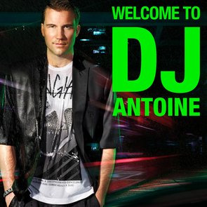 Welcome To Dj Antoine