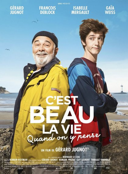 C'est beau la vie quand on y pense - affiche
