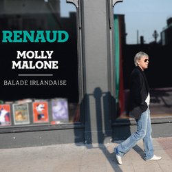 Renaud nouvel album : Molly Malone - Balade irlandaise