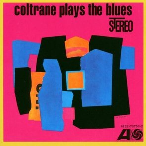 Coltrane Plays the Blues