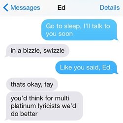 Taylor Swift sms Ed sheeran 