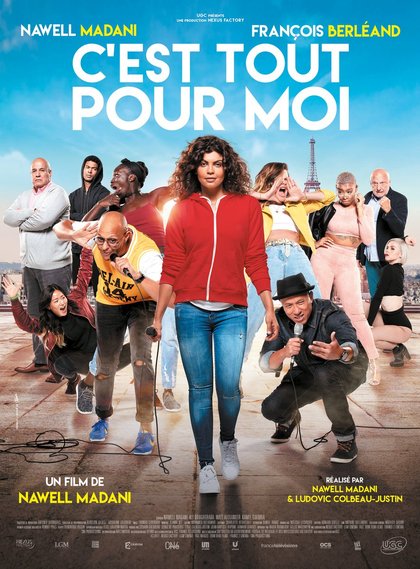 C'est tout pour moi de Nawell Madani  - places de cinéma à gagner avec Rire & Chansons affiche