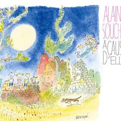 Alain Souchon - A cause d'elles