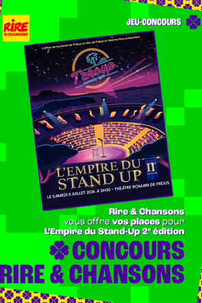 Jeu concours - L'empire du stand up 2  le samedi 11 juillet 2026 à Fréjus à 21h30 - Invitations à gagner