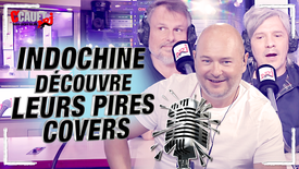 INDOCHINE découvre leurs pires covers - C'Cauet sur NRJ