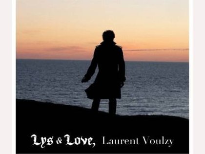 Laurent Voulzy - Lys and Love