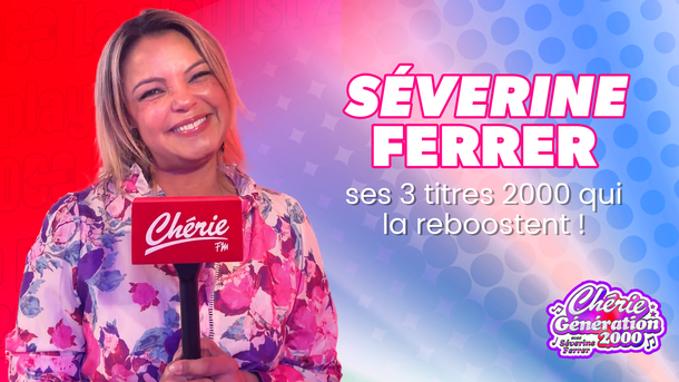 Séverine Ferrer: ses 3 titres 2000 qui la reboostent ! - Chérie Génération 2000