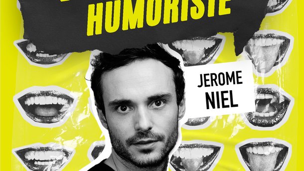 Podcast : Jérôme Niel revient sur son premier spectacle dans "Devenir Humoriste”
