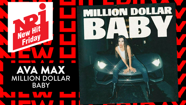 Ava Max « Million Dollar Baby » - NRJ New Hit Friday