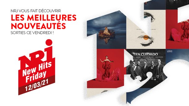 NRJ NEW HITS FRIDAY - 12 Mars 2021