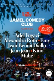 Villa Jamel Comedy Club - 7ème édition - Du 22 au 26 Juillet 2026 à Cannes