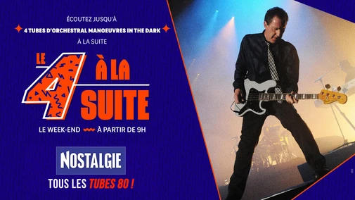 Le 4 à la suite Spécial Orchestral Manoeuvres in the Dark