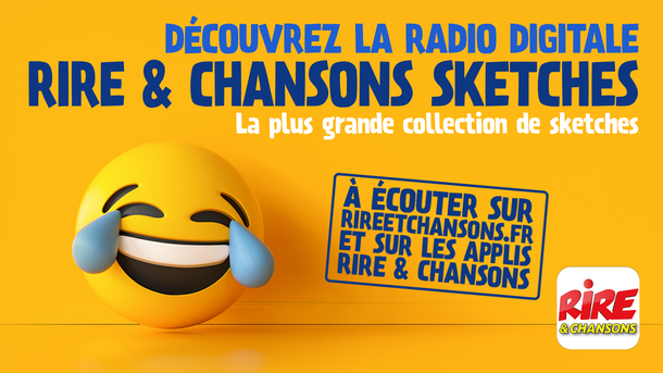 Chez vous, écoutez Rire & Chansons Sketches sur internet, appli et enceintes connectées