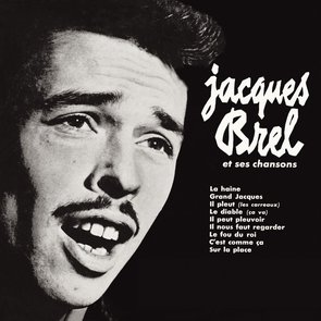 Jacques Brel et Ses Chansons