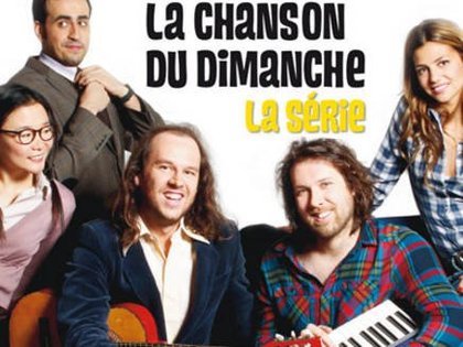 La Chanson du dimanche la série