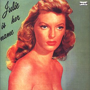 Julie Is Her Name