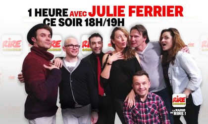 1 heure avec Julie Ferrier sur Rire & Chansons - annonce
