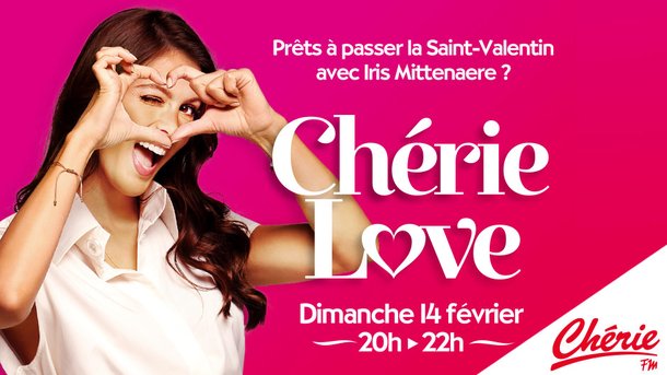 Chérie Love avec Iris Mittenaere