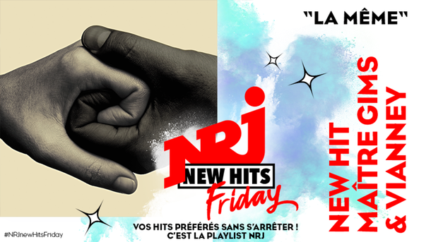 Maître Gims et Vianney : «La même» dans le New Hits Friday sur NRJ