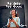 CHERIE RENTREE FEEL GOOD