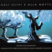 Agli ulivi e alla notte