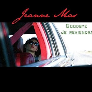 Goodbye, Je Reviendrai